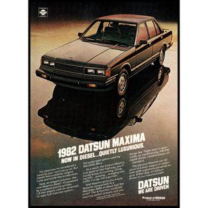 1982 Nissan Datsun Maxima 4 Door Sedan Vintage Print Ad Diesel Wall Art Photo